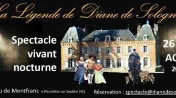 CULTURE : Diane de Sologne, spectacle nocturne